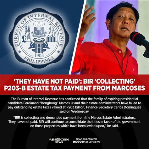mrcos bir|DOF: BIR collecting, demanding estate tax; Marcoses have not paid.